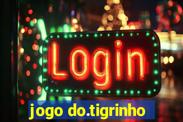 jogo do.tigrinho